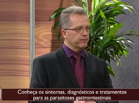 Entrevista: Dr. Nelson Liboni à TV Gazeta - Saúde:  Parasitoses Gastrointestinais